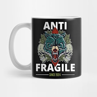 ANTI FRAGILE Mug